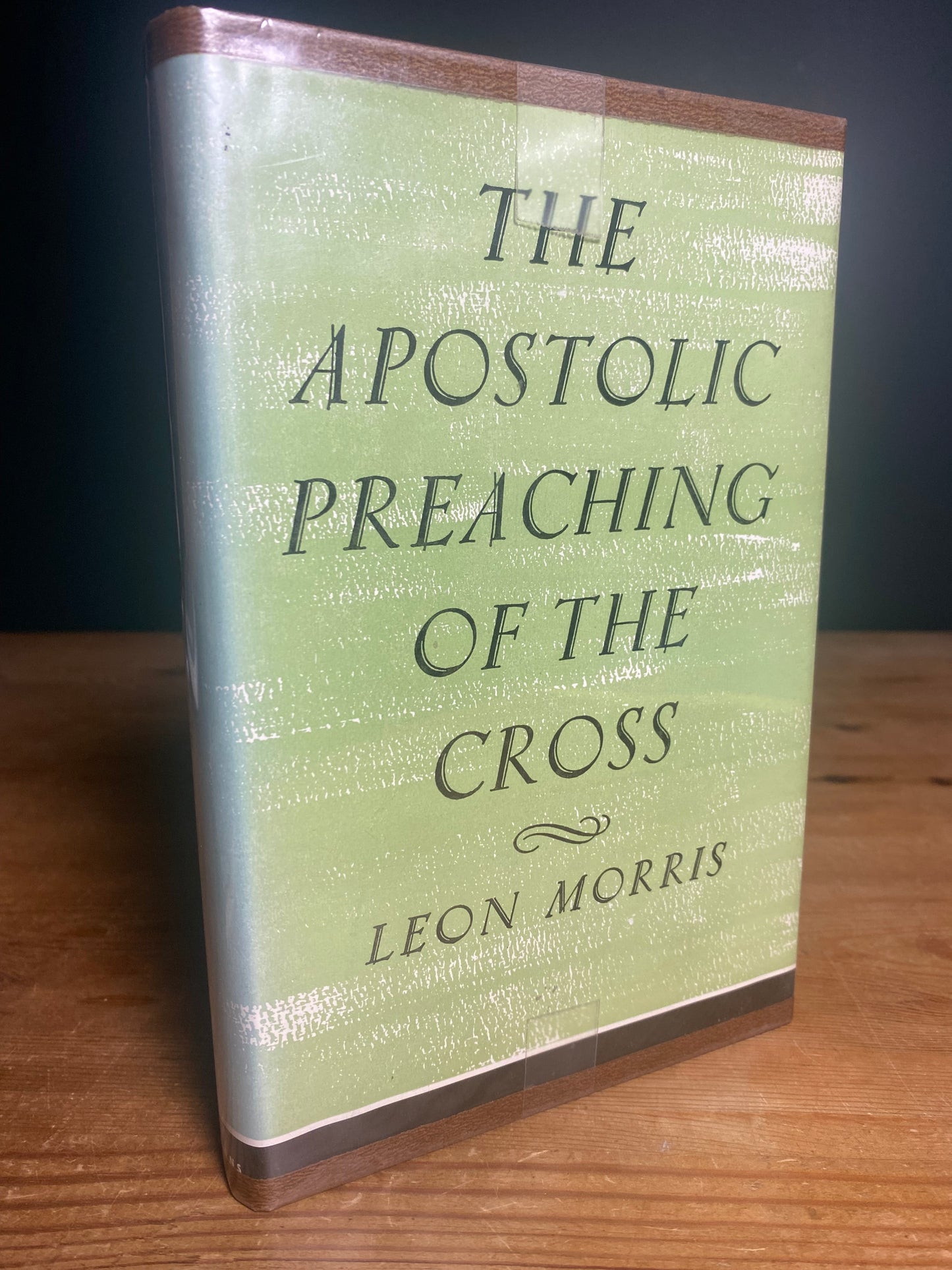The Apostolic Preaching of the Cross - Leon Morris