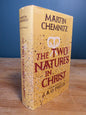The Two Natures in Christ - Martin Chemnitz
