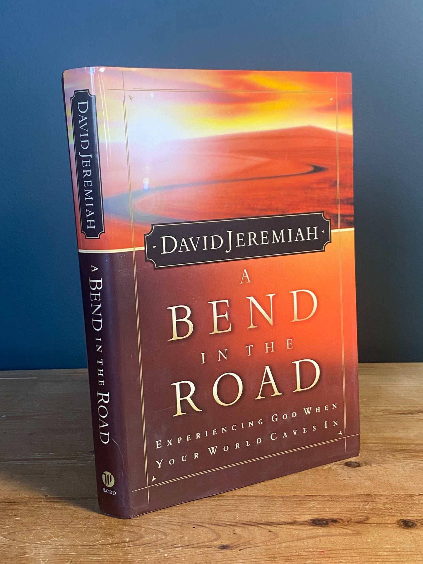 A Bend in the Road - David Jeremiah signed