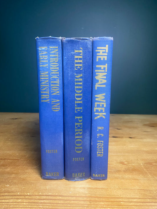 3 Vol. Studies in the Life of Christ by R.C. Foster Baker Books