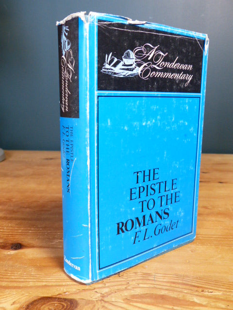 Commentary on the Epistle to the Romans - F.L. Godet