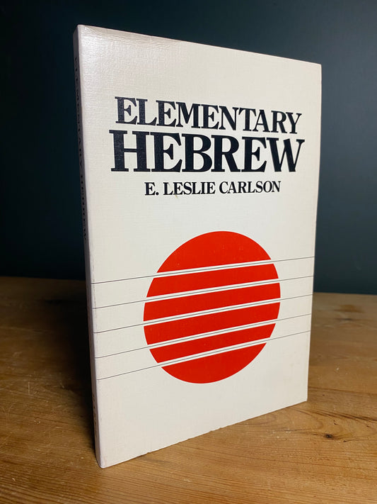 Elementary Hebrew by E. Leslie Carlson