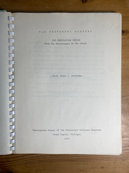 Original Old Testament History Handout Prof. Homer C. Hoeksema