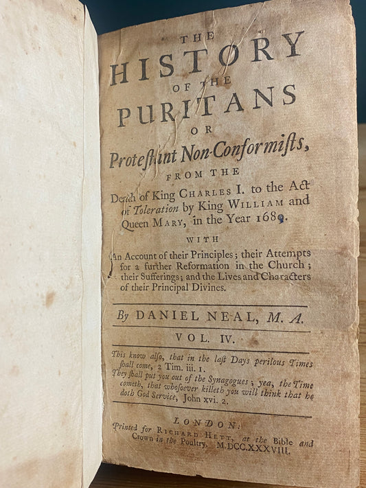 Daniel Neal History of the Puritans vol. 4, 1738 first ed. with provenance