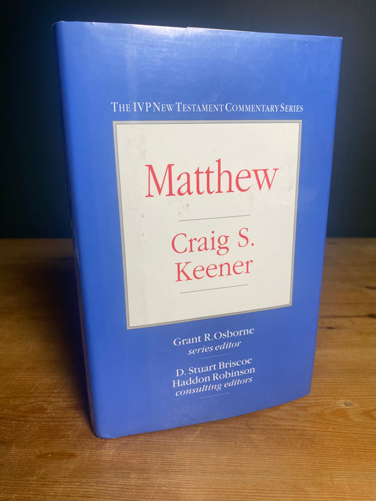 IVP New Testament Commentary Series Matthew - Craig S. Keener