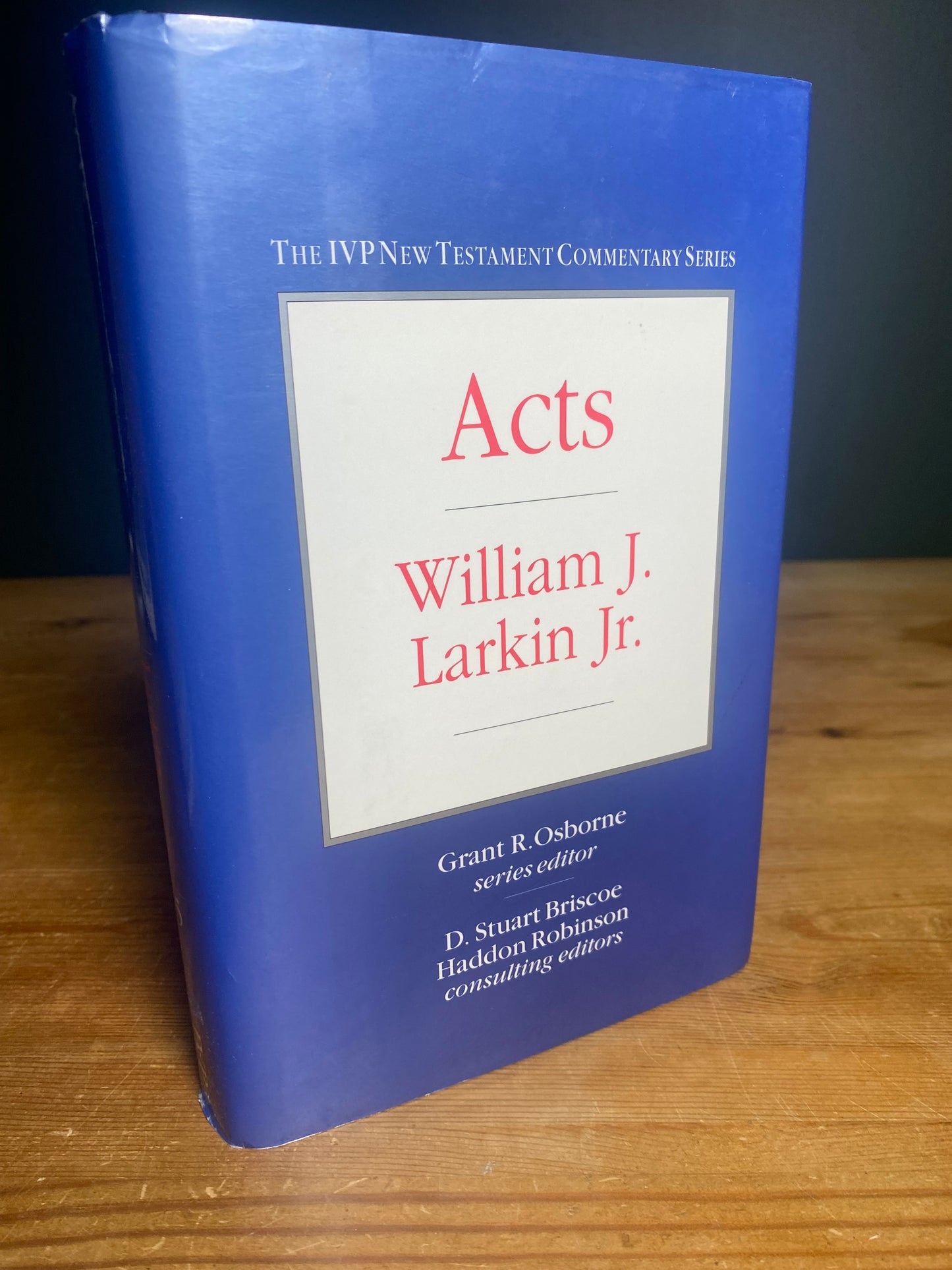 IVP New Testament Commentary Series Acts - William J. Larkin Jr.