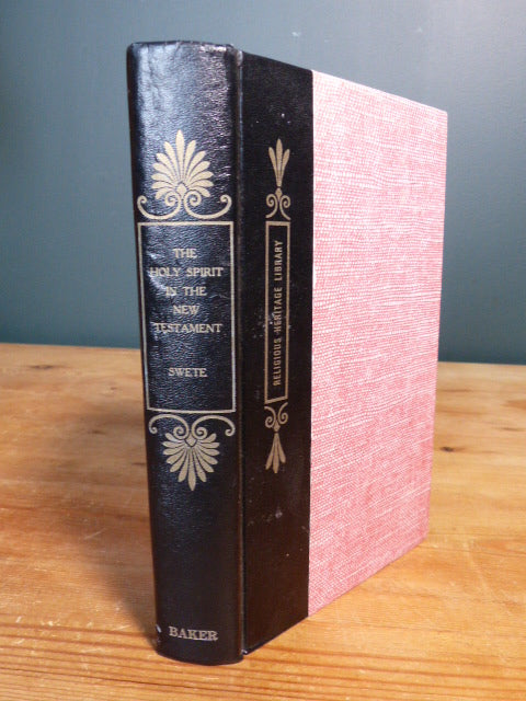 The Holy Spirit in the New Testament - Henry Barclay Swete