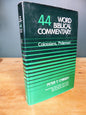 Word Biblical Commentary 44 Colossians, Philemon